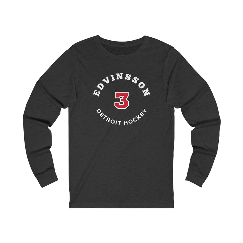 Edvinsson 3 Detroit Hockey Number Arch Design Unisex Jersey Long Sleeve Shirt