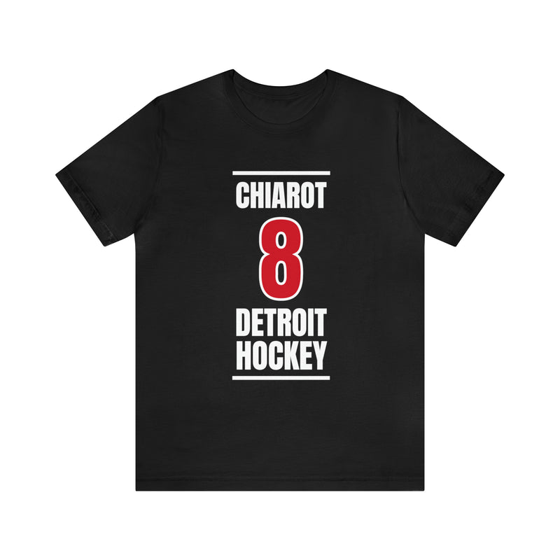 Chiarot 8 Detroit Hockey Red Vertical Design Unisex T-Shirt